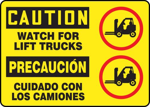 WATCH FOR LIFT TRUCKS (W/GRAPHIC) (BILINGUAL)