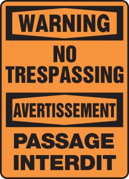 WARNING NO TRESPASSING