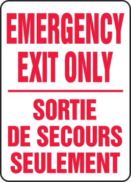 EMERGENCY EXIT ONLY
