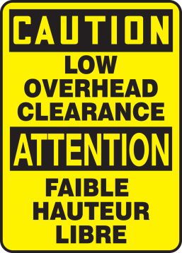 CAUTION LOW OVERHEAD CLEARANCE