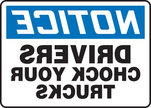 DRIVERS CHOCK YOUR TRUCKS (REVERSE LEGEND)