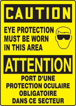 CAUTION EYE PROTECTION MUST BE WORN IN THIS AREA (W/GRAPHIC)