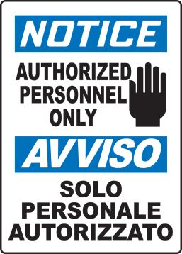 NOTICE AUTHORIZED PERSONNEL ONLY (W/GRAPHIC)