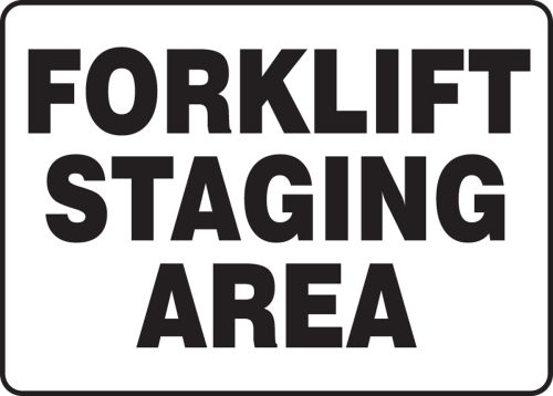 FORKLIFT STAGING AREA