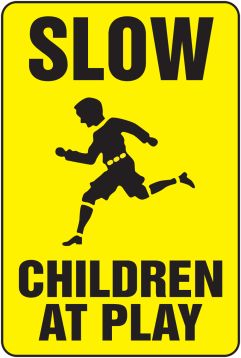 SLOW CHILDREN AT PLAY (W/GRAPHIC)