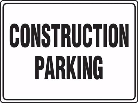 CONSTRUCTION PARKING