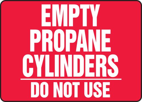 EMPTY PROPANE CYLINDERS DO NOT USE