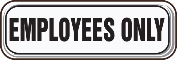 EMPLOYEES ONLY