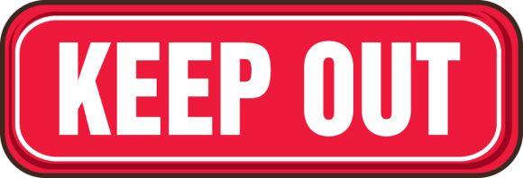 Safety Sign, Legend: KEEP OUT