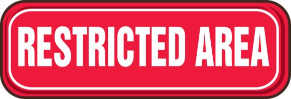 RESTRICTED AREA