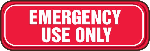 EMERGENCY USE ONLY
