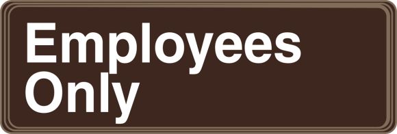 EMPLOYEES ONLY
