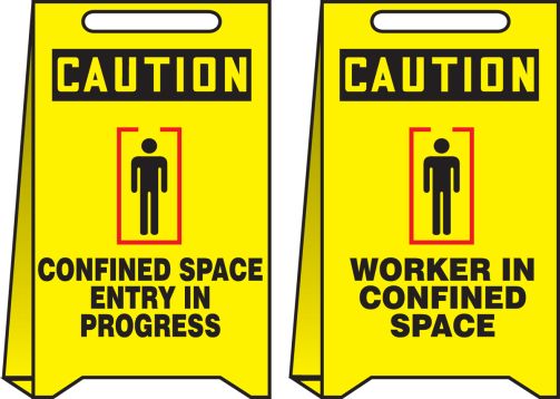 CONFINED SPACE ENTRY IN PROGESS / WORKER IN CONFINED SPACE W/ GRAPHICS