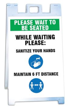 Fold-Ups® Barricade Sign: Please Wait To Be Seated While Waiting Please: Sanitize Your Hands Maintain 6 FT Distance