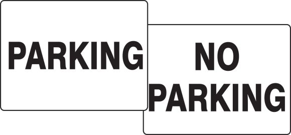 PARKING / NO PARKING