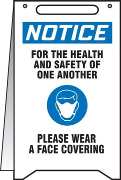 Plant & Facility, Header: NOTICE, Legend: NOTICE FOR THE HEALTH AND SAFETY OF ONE ANOTHER PLEASE WEAR A FACE COVERING