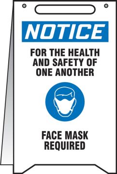 Plant & Facility, Header: NOTICE, Legend: Notice For The Health And Safety Of One Another Face Mask Required