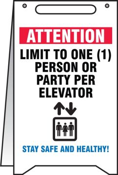 Attention Limit To One Person Or Party Per Elevator Stay Safe And Healthy