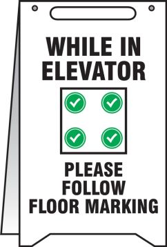 While In Elevator Please Follow Floor Marking