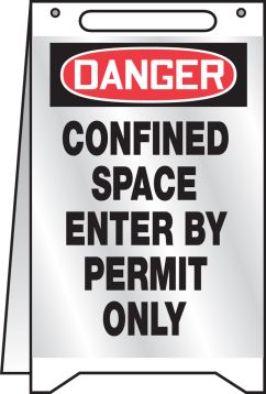 CONFINED SPACE ENTER BY PERMIT ONLY