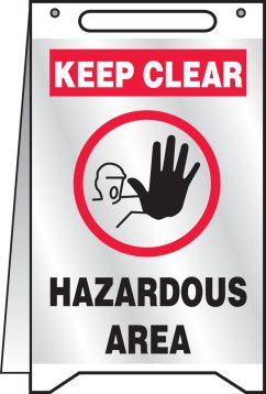 KEEP CLEAR HAZARDOUS AREA