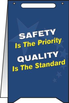 SAFETY IS THE PRIORITY QUALITY IS THE STANDARD