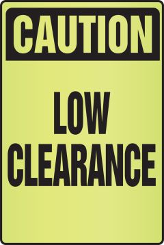 CAUTION LOW CLEARANCE