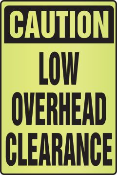 CAUTION LOW OVERHEAD CLEARANCE