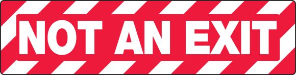 NOT AN EXIT