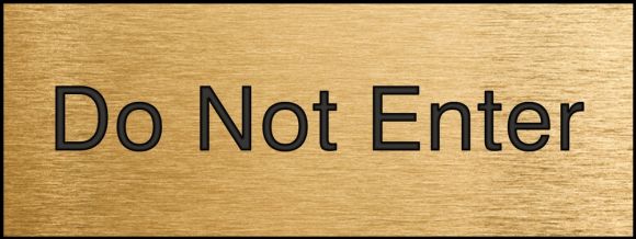 DO NOT ENTER