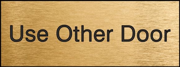 Labeling, Legend: USE OTHER DOOR