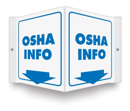 Safety Sign, Legend: OSHA INFO