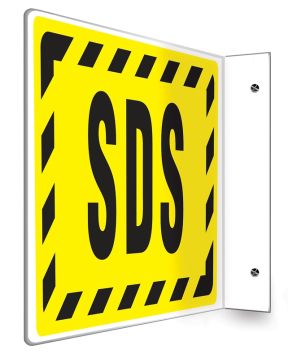 Safety Sign, Legend: SDS