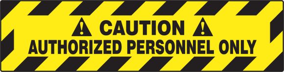 Plant & Facility, Legend: CAUTION AUTHORIZED PERSONNEL ONLY