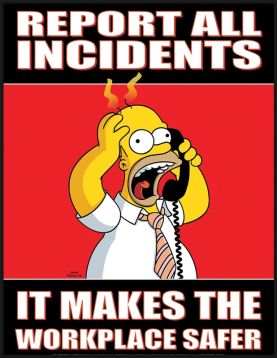 Report All Incidents It Makes The Workplace Safer