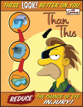 THESE LOOK! BETTER ON YOU THAN THIS REDUCE THE CHANCE OF EYE INJURY