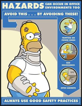 HAZARDS CAN OCCUR IN OFFICE ENVIRONMENTS TOO AVOID THIS...BY AVOIDING THESE! ALWAYS USE GOOD SAFETY PRACTICES