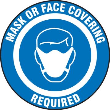 Pavement Print™ Sign: Mask or Face Covering Required (PSW131BU)