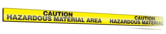 CAUTION HAZARDOUS MATERIAL AREA