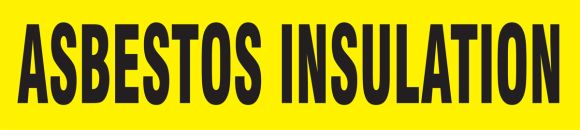 ASBESTOS INSULATION 