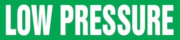 LOW PRESSURE