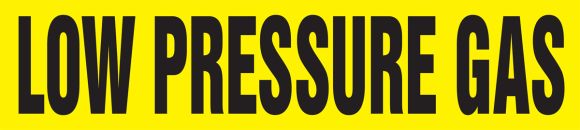 LOW PRESSURE GAS 