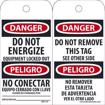 DANGER DO NOT ENERGIZE EQUIPMENT LOCKED OUT TAG