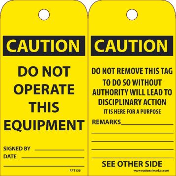 CAUTION DO NOT OPERATE THIS EQUIPMENT TAG