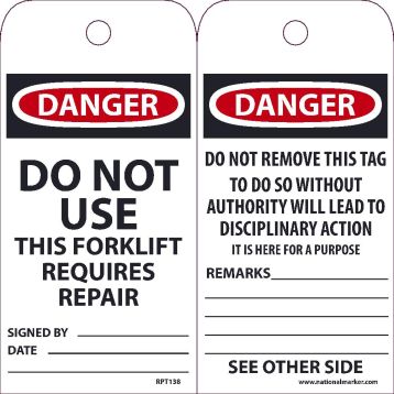 DANGER DO NOT USE THIS FORKLIFT REQUIRES REPAIR TAG