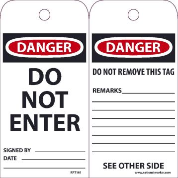DANGER DO NOT ENTER TAG