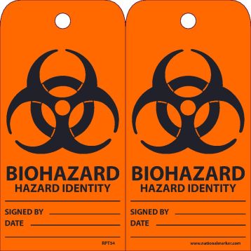 BIOHAZARD HAZARD IDENTITY SIGNED BY___ DATE___ TAG