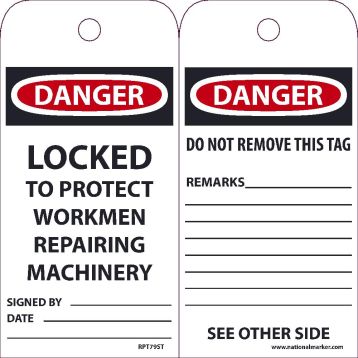 DANGER LOCKED TO PROTECT WORKMEN REPAIRING MACHINERY TAG