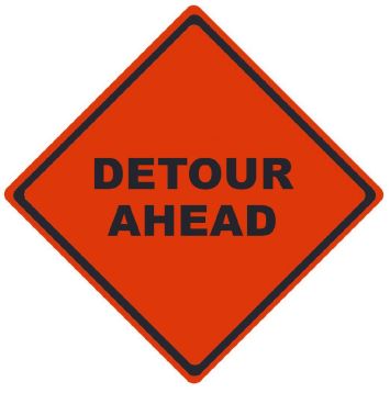 REFLECTIVE ROLL-UP DETOUR AHEAD SIGN