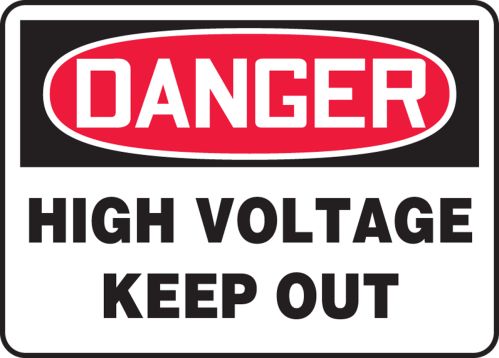 DANGER HIGH VOLTAGE KEEP OUT